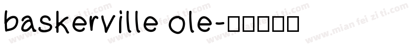 baskerville ole字体转换